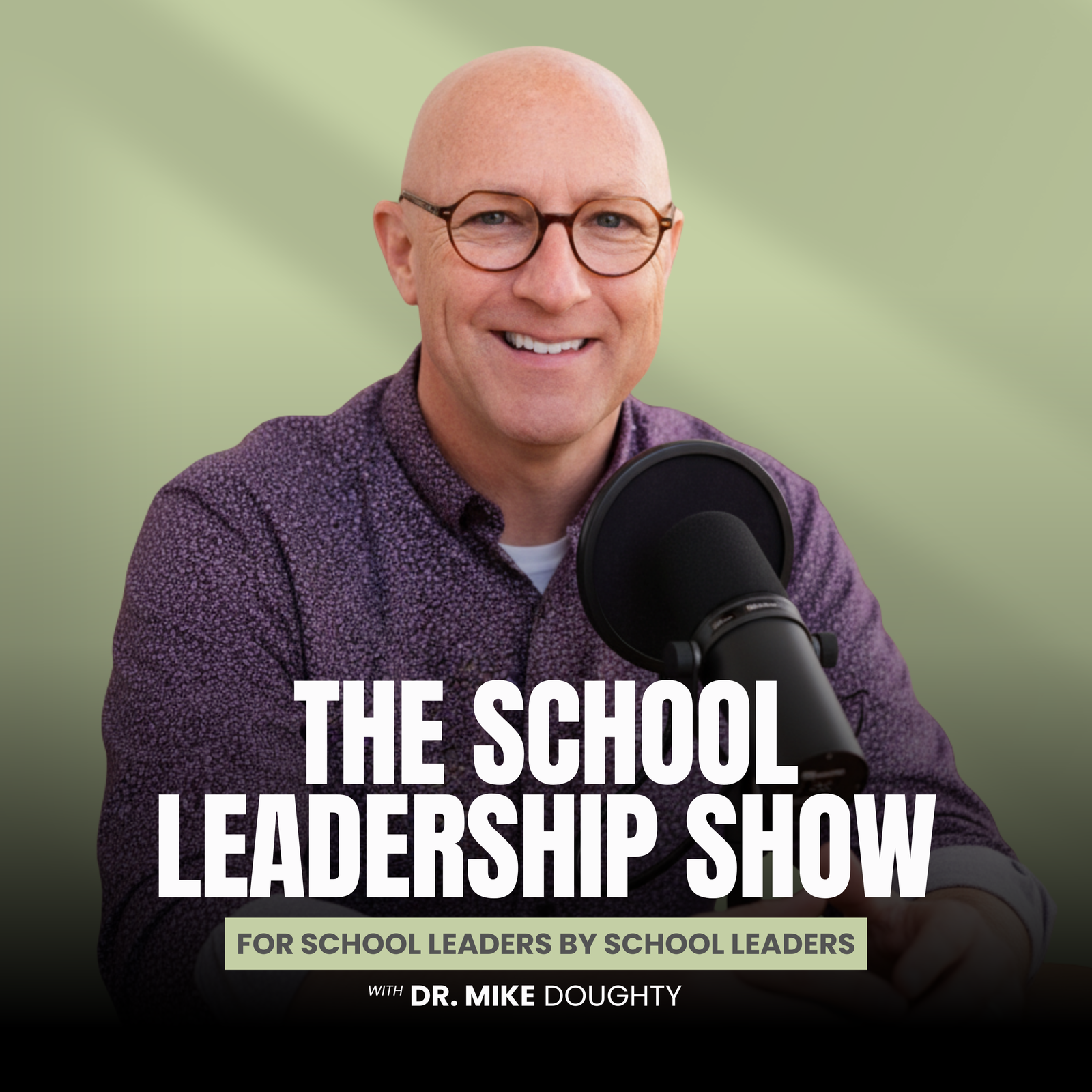 The School Leadership Show Podcast - Cover